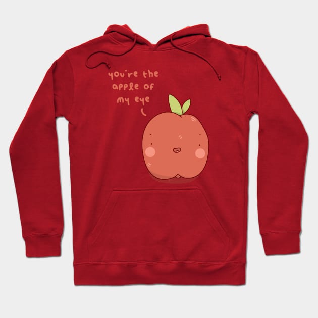 you're the apple of my eye Hoodie by SoyVi